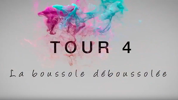 Tour : La boussole déboussolée !