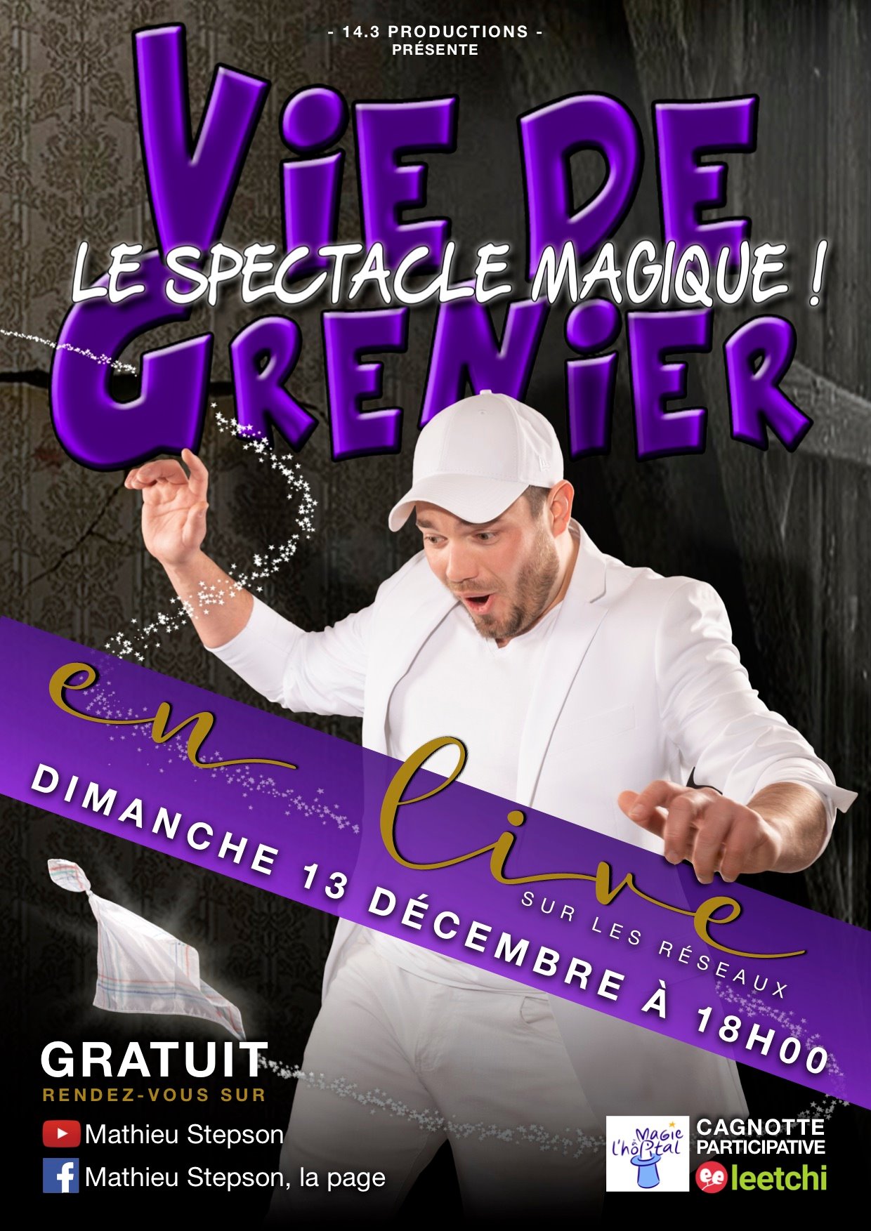 Mathieu Stepson spectacle Vie De Grenier avec Magie à l'hôpital